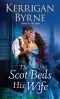 [Victorian Rebels 05] • The Scot Beds His Wife